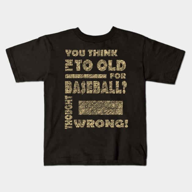 Baseball Pension Grandpa Grandma Baseball Bat Kids T-Shirt by FindYourFavouriteDesign